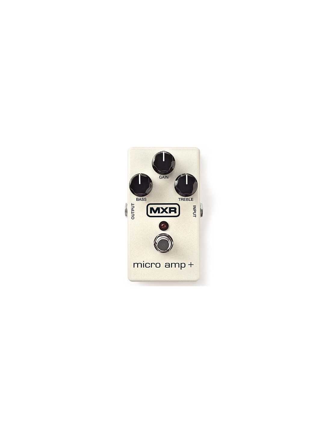 MXR Micro Amp+