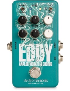 Electro-Harmonix Eddy Vibrato / Chorus